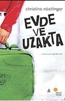 Evde ve Uzakta