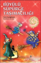 Büyülü Küçük Kitaplar - Büyülü Süpürge Taşımacılığı