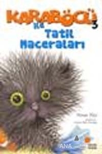 Karaböcü - Karaböcü ile Tatil Maceraları