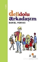 Delidolu Arkadaşım
