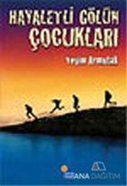 Hayaletli Gölün Çocukları