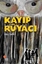 Kayıp Rüyacı