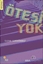 Ötesi Yok