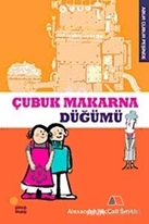 Çubuk Makarna Düğümü