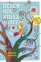 Dedem Bir Kiraz Ağacı