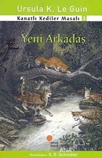 Kanatlı Kediler Masalı 3 - Yeni Arkadaş