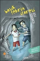 Batık Şehrin İşareti