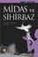 Midas ve Sihirbaz