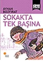 Sokakta Tek Başına