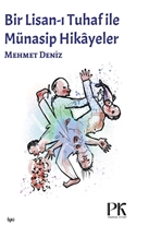 Bir Lisan-ı Tuhaf ile Münasip Hikâyeler
