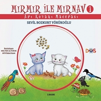 Mırmır ile Mırnav 1 – Arı Kovanı Macerası
