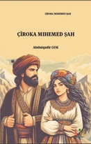 Çîroka Mihemed Şah