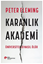 Karanlık Akademi Üniversiteler Nasıl Ölür