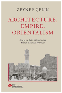 Architecture, Empire, Orientalism