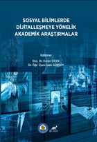 Sosyal Bilimlerde Dijitalleşmeye Yönelik Akademik Araştırmalar