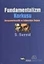 Fundamentalizm Korkusu Avrupamerkezcilik ve İslamcılığın Doğuşu