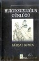 Hukuksuzluğun Günlüğü