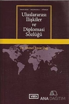 Uluslararası İlişkiler ve Diplomasi Sözlüğü