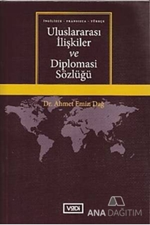 Uluslararası İlişkiler ve Diplomasi Sözlüğü