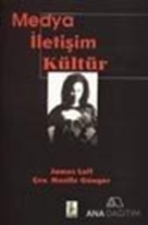 Medya İletişim Kültür