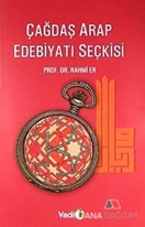 Çağdaş Arap Edebiyatı Seçkisi