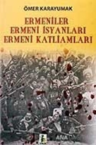 Ermeniler, Ermeni İsyanları, Ermeni Katliamları