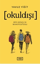 Okuldışı Bir Gençlik Manifestosu