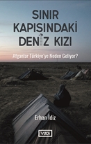 Sınır Kapısındaki Deniz Kızı
