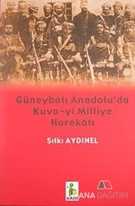 Güneybatı Anadolu'da Kuva-yi Milliye Harekatı