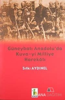 Güneybatı Anadolu'da Kuva-yi Milliye Harekatı
