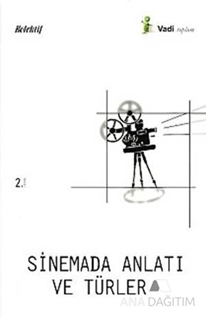 Sinemada Anlatı ve Türler