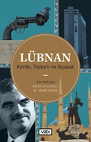 Lübnan: Kimlik - Toplum ve Siyaset