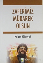 Zaferimiz Mübarek Olsun