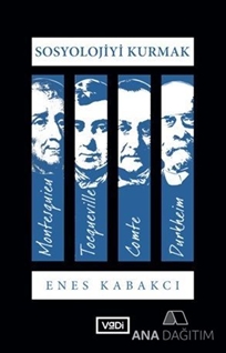 Sosyolojiyi Kurmak