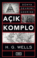 Dünya devrimi üzerine :  açık komplo