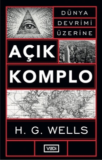 Dünya devrimi üzerine :  açık komplo