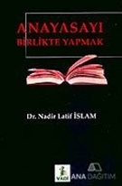 Anayasayı Birlikte Yapmak