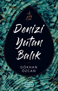 Denizi Yutan Balık
