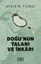 Doğu'nun Talanı ve İnkârı