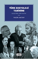 Türk Sosyoloji Tarihine Eleştirel Bir Katkı