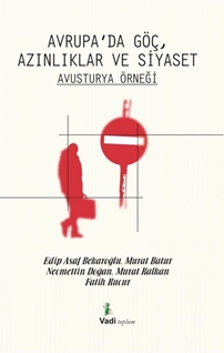 Avrupa'da Göç Azınlıklar ve Siyaset - Avusturya Örneği