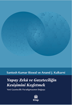 Yapay Zeka ve Gazeteciliğin Kesişimini Keşfetmek