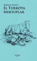 El Turko’ya Mektuplar