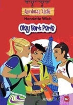 Ayrılmaz Üçlü  5 - Olay Yeri: Paris