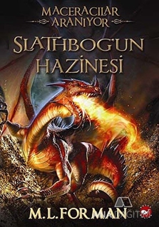 Maceracılar Aranıyor 1 - Slathbog'un Hazinesi