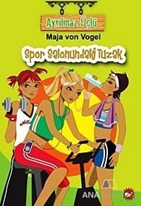 Ayrılmaz Üçlü  4 - Spor Salonundaki Tuzak