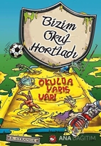 Bizim Okul Hortladı - Okulda Yarış Var!