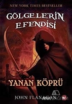 Gölgelerin Efendisi 2 - Yanan Köprü