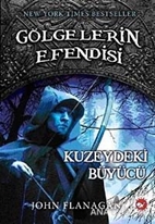 Gölgelerin Efendisi 5 - Kuzeydeki Büyücü