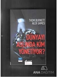 Dünyayı Aslında Kim Yönetiyor?